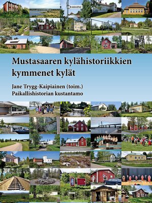 cover image of Mustasaaren kylähistoriikkien kymmenet kylät